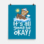 It's All Gonna Be Okay-None-Matte-Poster-NemiMakeit