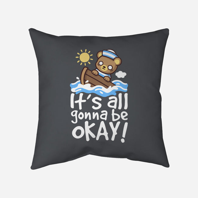 It's All Gonna Be Okay-None-Removable Cover w Insert-Throw Pillow-NemiMakeit