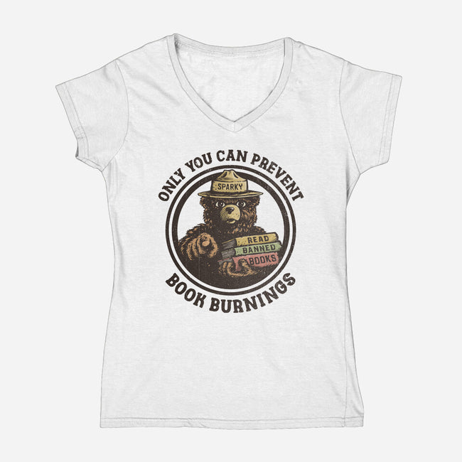 Only You Can Prevent Book Burnings-Womens-V-Neck-Tee-kg07