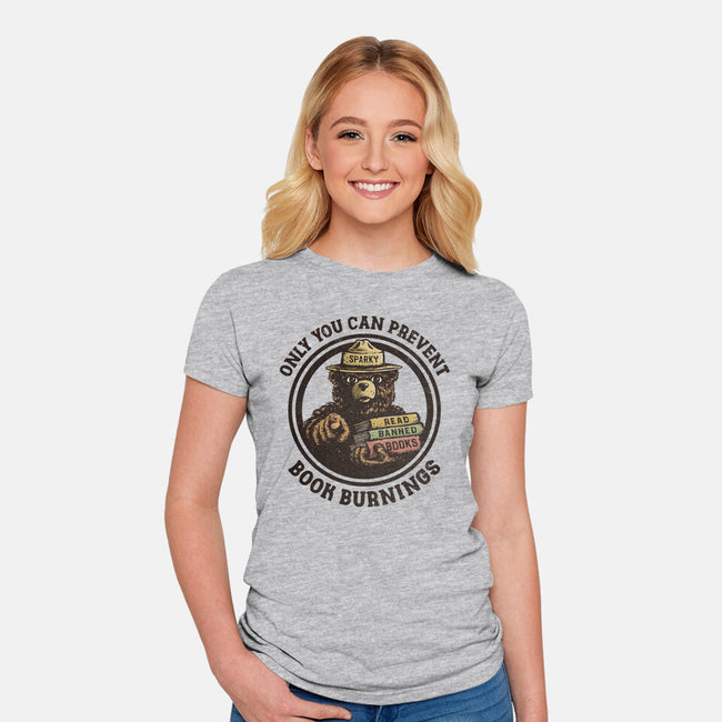 Only You Can Prevent Book Burnings-Womens-Fitted-Tee-kg07