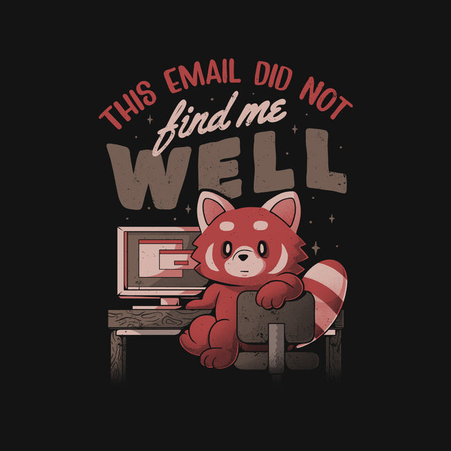 This Email Did Not Find Me Well-Unisex-Baseball-Tee-eduely