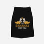 I'm Bananas For You-Dog-Basic-Pet Tank-tobefonseca