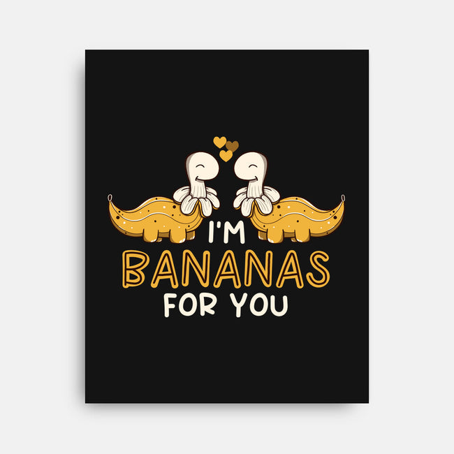 I'm Bananas For You-None-Stretched-Canvas-tobefonseca