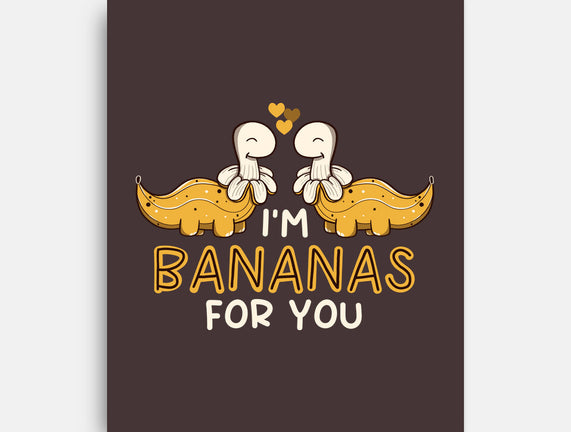 I'm Bananas For You