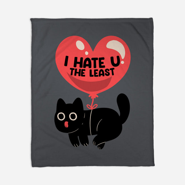 I Hate U The Least-None-Fleece-Blanket-tobefonseca