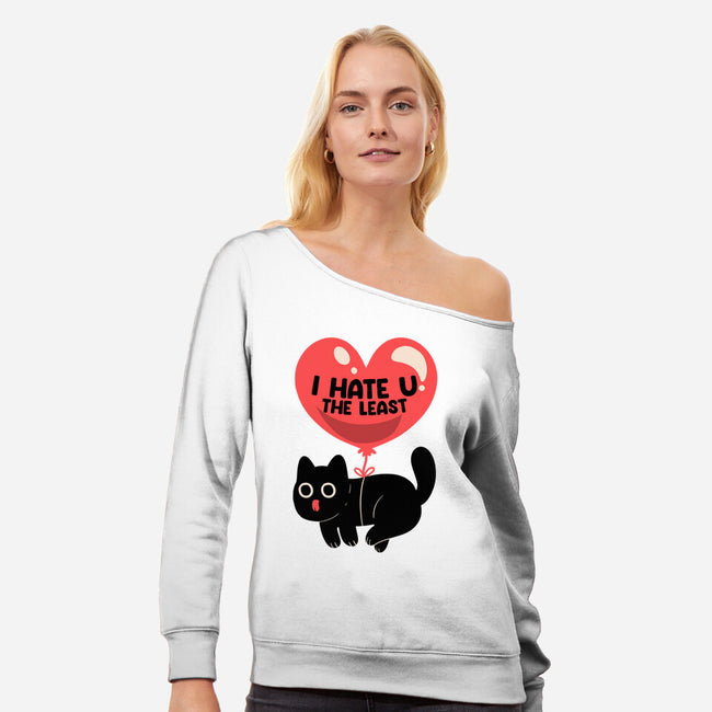 I Hate U The Least-Womens-Off Shoulder-Sweatshirt-tobefonseca