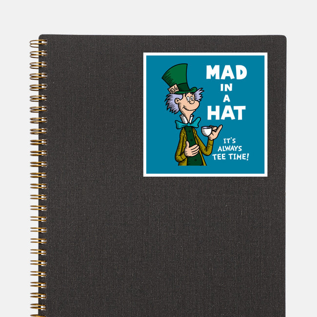 Mad In A Hat-None-Glossy-Sticker-Raffiti