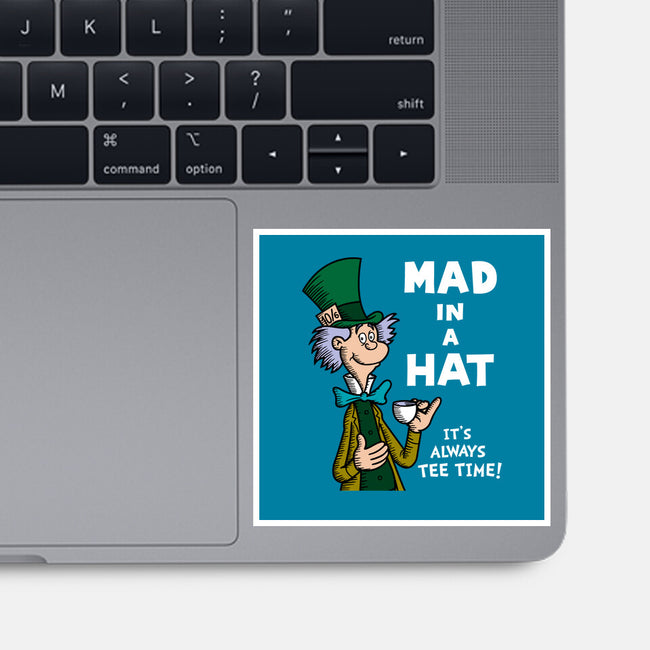 Mad In A Hat-None-Glossy-Sticker-Raffiti