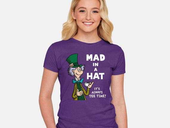 Mad In A Hat