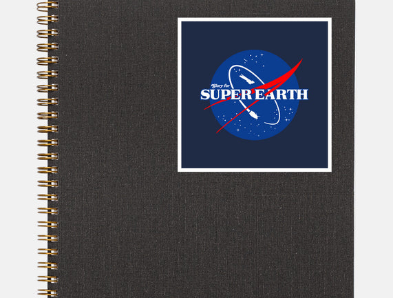 Glory For Super Earth