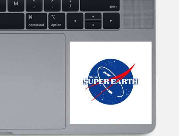 Glory For Super Earth