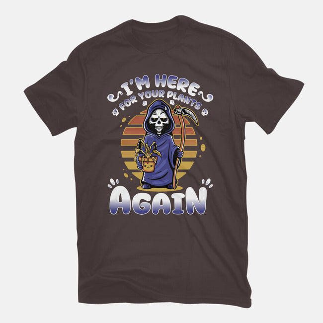 I'm Here Again For Your Plants-Womens-Basic-Tee-demonigote