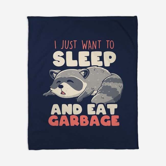 I Just Want To Sleep And Eat Garbage-None-Fleece-Blanket-koalastudio