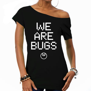 We Are Bugs