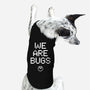 We Are Bugs-Dog-Basic-Pet Tank-CappO