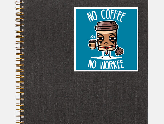 No Coffee