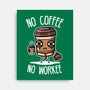 No Coffee-None-Stretched-Canvas-demonigote