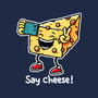 Say Cheese-Unisex-Basic-Tee-fanfreak1