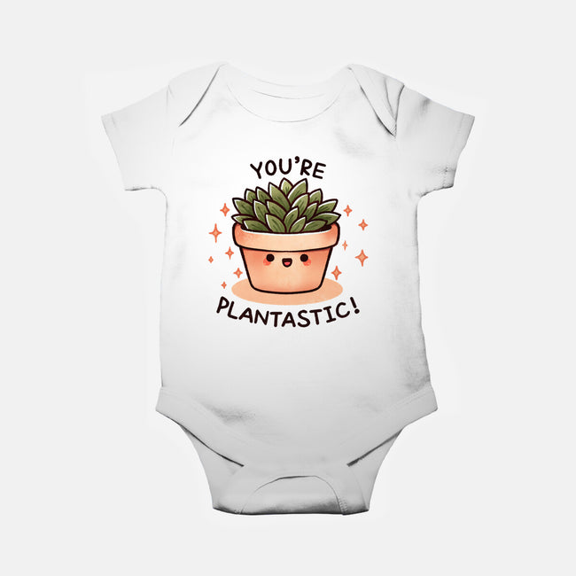 You're Plantastic-Baby-Basic-Onesie-fanfreak1