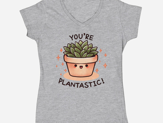 You're Plantastic