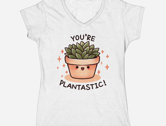 You're Plantastic