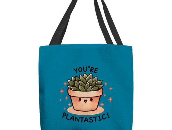 You're Plantastic