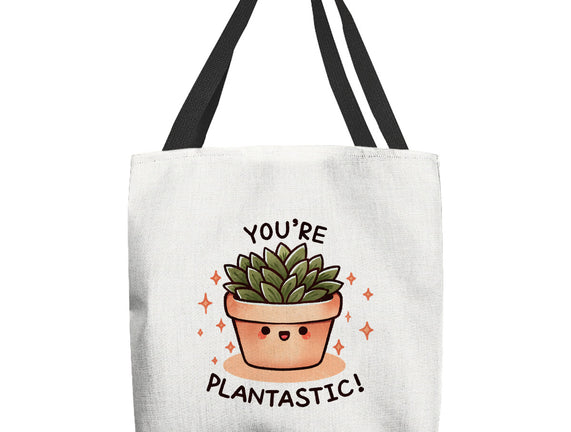 You're Plantastic