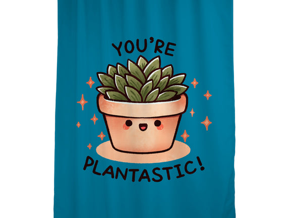 You're Plantastic