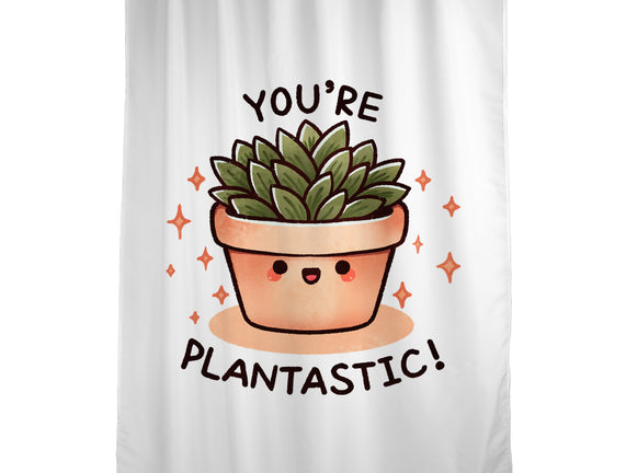 You're Plantastic