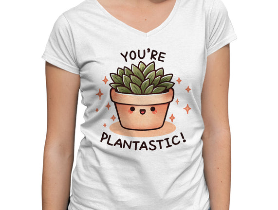 You're Plantastic