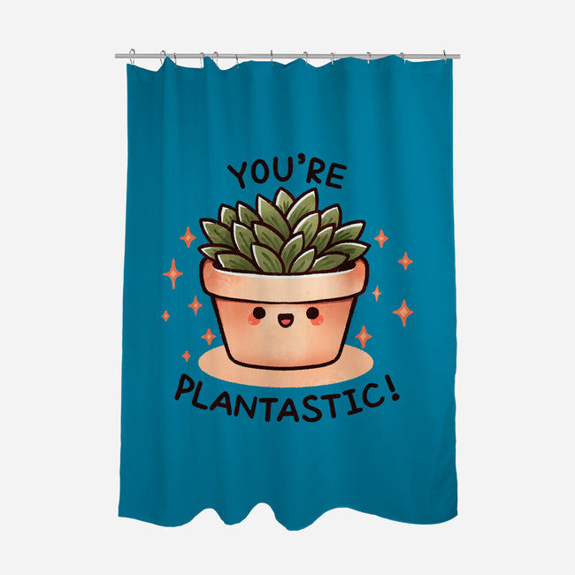 You're Plantastic-None-Polyester-Shower Curtain-fanfreak1