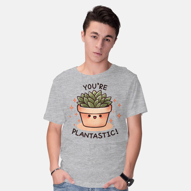 You're Plantastic-Mens-Basic-Tee-fanfreak1