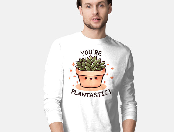 You're Plantastic