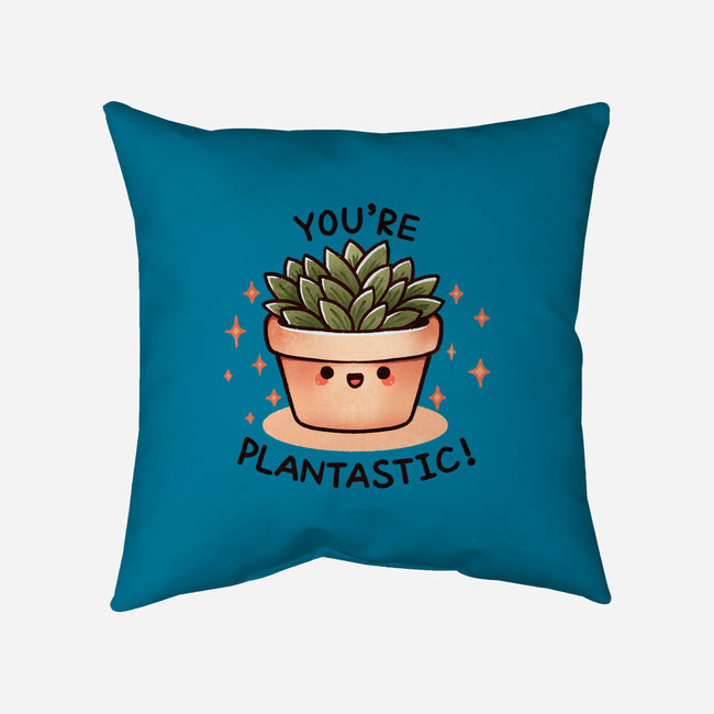 You're Plantastic-None-Removable Cover w Insert-Throw Pillow-fanfreak1