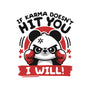 If Karma Doesn't Hit You-Mens-Premium-Tee-NemiMakeit