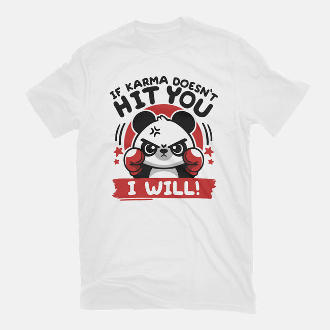 If Karma Doesn't Hit You-Mens-Premium-Tee-NemiMakeit