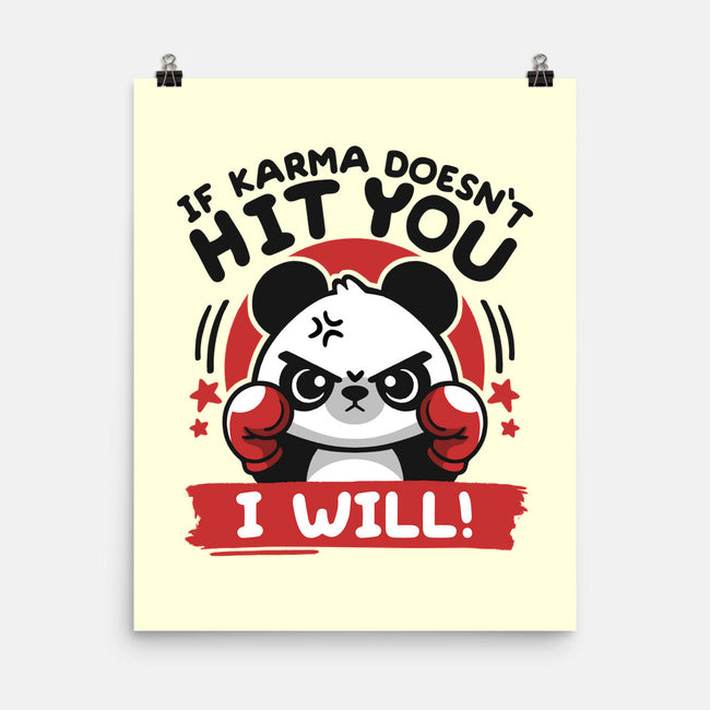 If Karma Doesn't Hit You-None-Matte-Poster-NemiMakeit