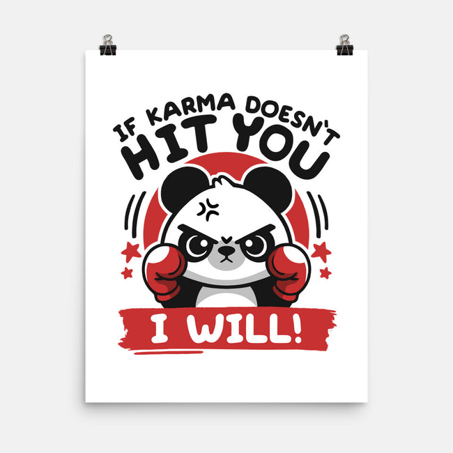 If Karma Doesn't Hit You-None-Matte-Poster-NemiMakeit