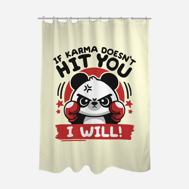 If Karma Doesn't Hit You-None-Polyester-Shower Curtain-NemiMakeit