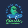 I'm Not Old I'm Classic-Mens-Premium-Tee-sachpica