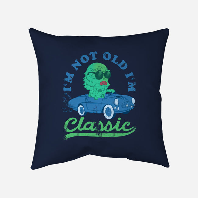 I'm Not Old I'm Classic-None-Removable Cover-Throw Pillow-sachpica