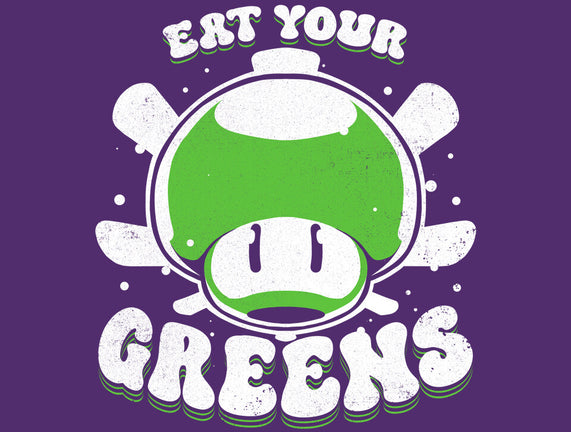 Eat Your Greens