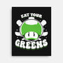 Eat Your Greens-None-Stretched-Canvas-estudiofitas