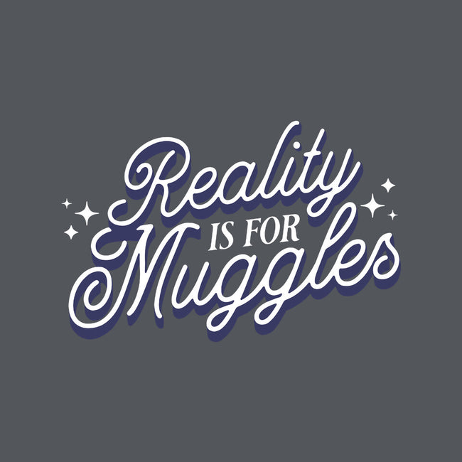 Reality Is For Muggles-Womens-V-Neck-Tee-fanfreak1