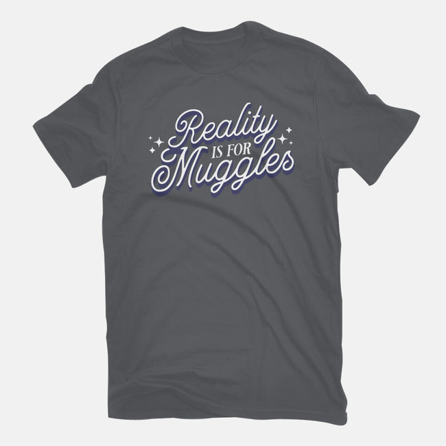 Reality Is For Muggles-Mens-Premium-Tee-fanfreak1