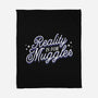 Reality Is For Muggles-None-Fleece-Blanket-fanfreak1