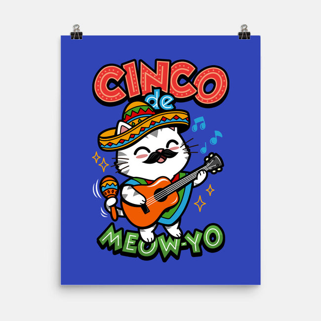 Cinco De Meow-yo-None-Matte-Poster-Boggs Nicolas