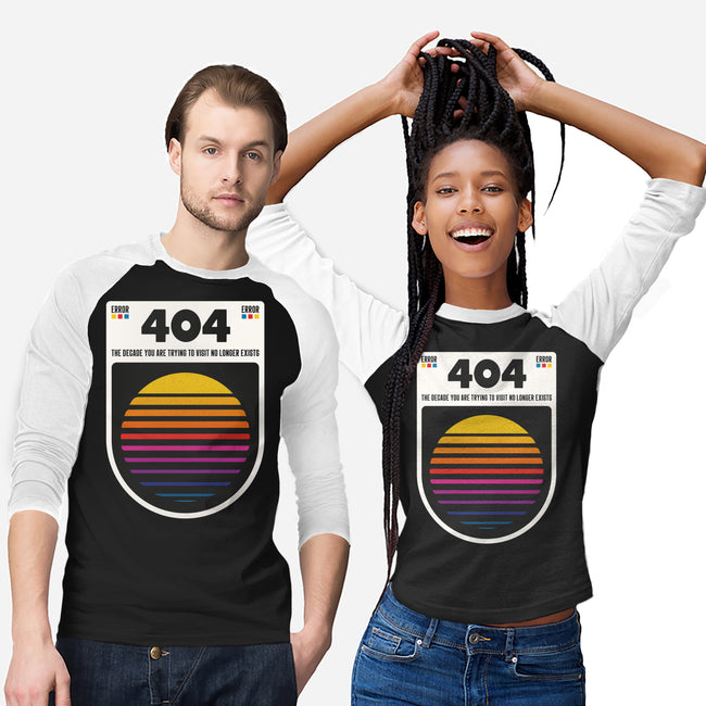 404 Decade Not Found-Unisex-Baseball-Tee-BadBox