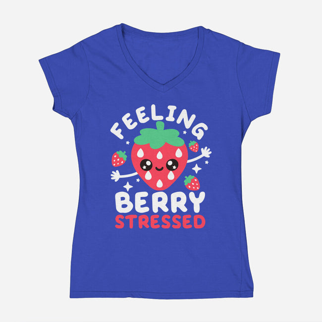 Feeling Berry Stressed-Womens-V-Neck-Tee-NemiMakeit