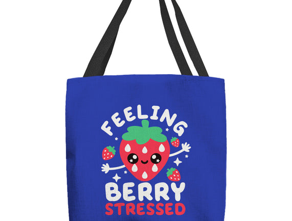 Feeling Berry Stressed